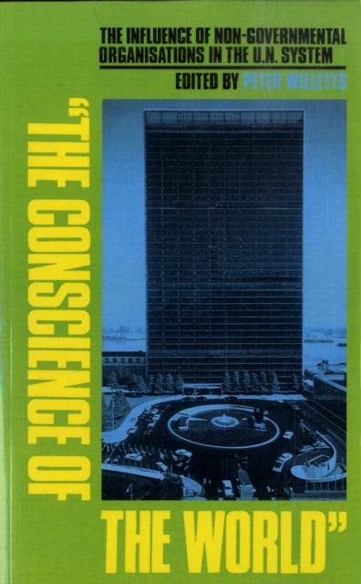 Book cover of: Conscience of the World. By: Peter Willetts