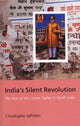 Book cover of: India's Silent Revolution