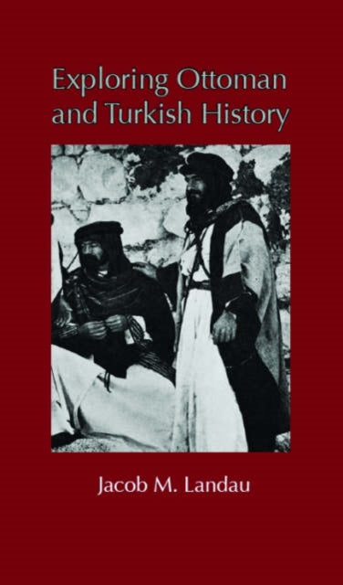 Book cover of: Exploring Ottoman and Turkish History