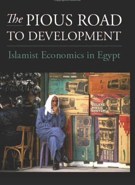 Book cover of: Pious Road to Development