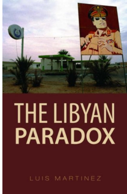 Book cover of: Libyan Paradox. By: Luis Martínez