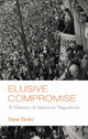 Book cover of: Elusive Compromise