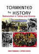 Book cover of: Tormented by History. By: Umut Ozkirimli