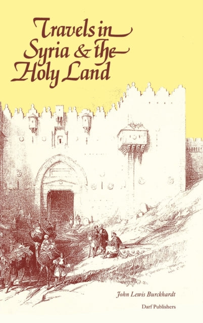 Book cover of: Travels in Syria and the Holy Land. By: John Lewis Burckhardt