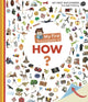 Book cover of: My First Encyclopedia of How?. By: Sophie Lamoureux