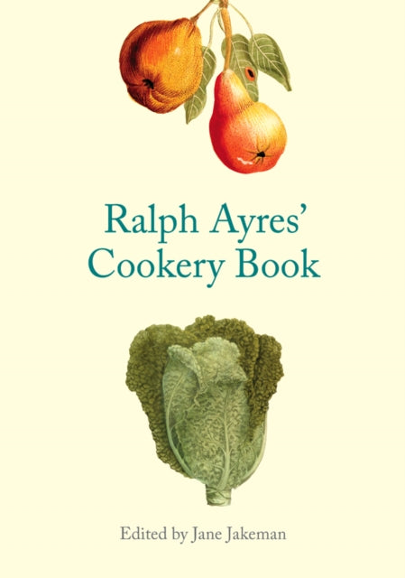 Book cover of: Ralph Ayres' Cookery Book