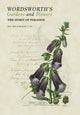 Book cover of: Wordsworth's Gardens and Flowers. By: Peter Dale