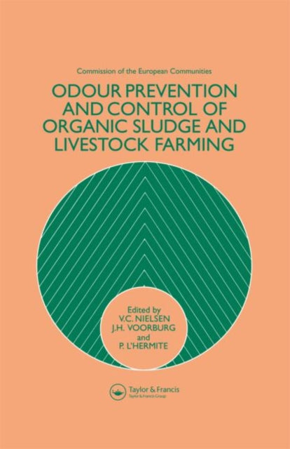 Book cover of: Odour Prevention and Control of Organic Sludge and Livestock Farming. By: V. C. Nielsen