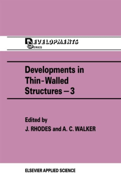 Book cover of: Developments in Thin-Walled Structures - 3. By: J. Rhodes