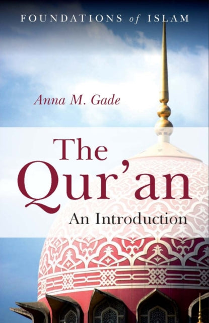 Book cover of: Qur'an. By: Anna M. Gade