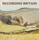 Book cover of: Recording Britain. By: Gill Saunders