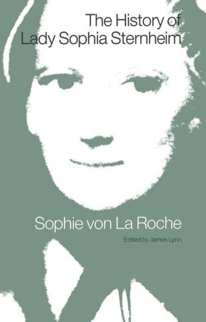 Book cover of: History of Lady Sophia Sternheim