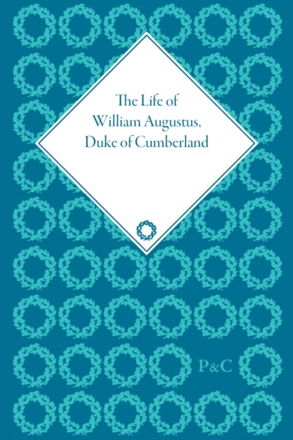 Book cover of: Life of William Augustus, Duke of Cumberland. By: Roderick Macpherson