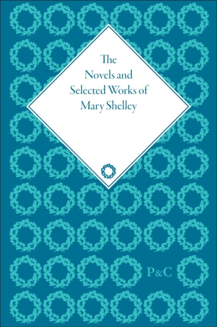 Book cover of: Novels and Selected Works of Mary Shelley