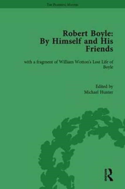 Book cover of: Robert Boyle: By Himself and His Friends