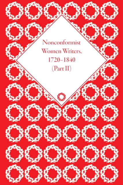 Book cover of: Nonconformist Women Writers, 1720–1840, Part II. By: Timothy Whelan