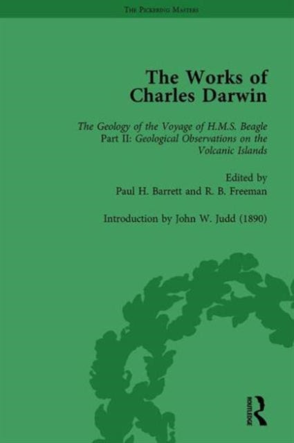 Book cover of: Works of Charles Darwin: Vol 8: Geological Observations on the Volcanic Islands Visited during the Voyage of HMS Beagle (1844) [with the Critical Introduction by J.W. Judd, 1890]