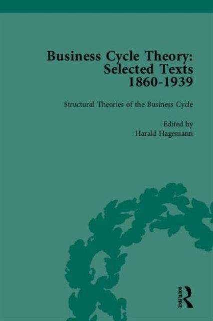 Book cover of: Business Cycle Theory, Part I. By: Harald Hagemann