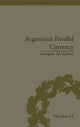 Book cover of: Argentina's Parallel Currency. By: Georgina Gómez