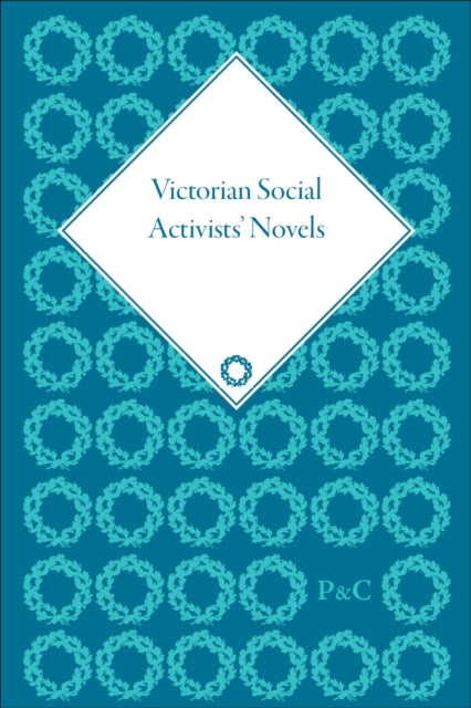 Book cover of: Victorian Social Activists' Novels. By: Oliver Lovesey