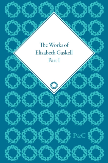 Book cover of: Works of Elizabeth Gaskell, Part I. By: Joanne Shattock