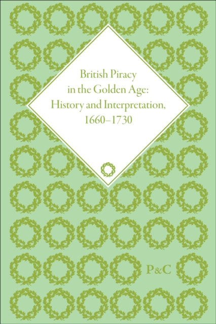 Book cover of: British Piracy in the Golden Age. By: Joel H. Baer