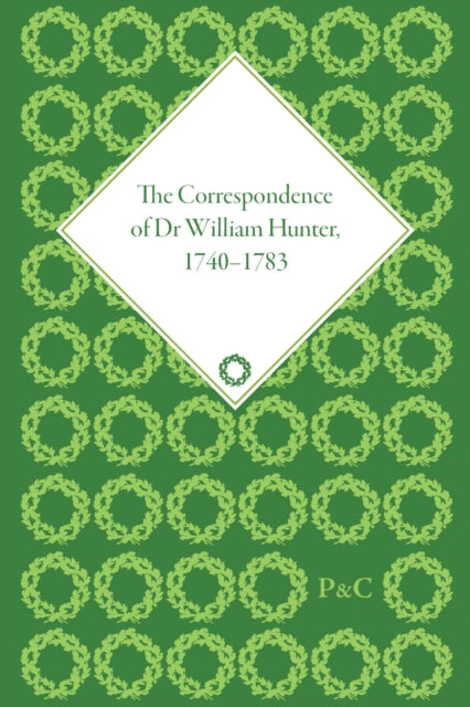 Book cover of: Correspondence of Dr William Hunter. By: C. Helen Brock, William Hunter, M.D.