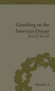Book cover of: Gambling on the American Dream