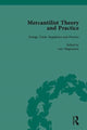 Book cover of: Mercantilist Theory and Practice. By: Lars Magnusson