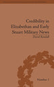Book cover of: Credibility in Elizabethan and Early Stuart Military News. By: David Randall