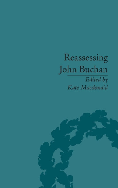 Book cover of: Reassessing John Buchan. By: Kate Macdonald