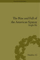 Book cover of: Rise and Fall of the American System