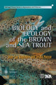 Book cover of: Biology and Ecology of the Brown and Sea Trout