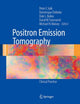 Book cover of: Positron Emission Tomography