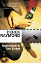 Book cover of: Nightmare in the Street. By: Derek Raymond