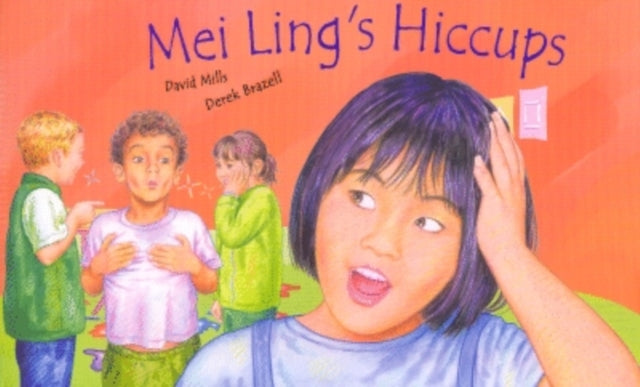Book cover of: Mei Ling's Hiccups in French and English. By: David Mills