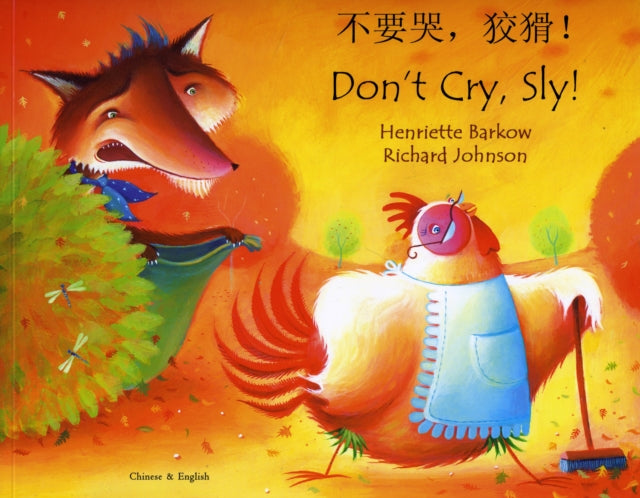 Book cover of: Don't Cry Sly in Chinese and English. By: Henriette Barkow