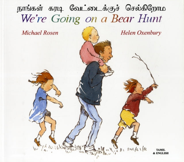 Book cover of: We're Going on a Bear Hunt in Tamil and English
