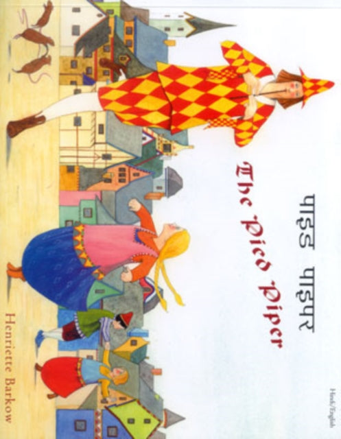 Book cover of: Pied Piper in Hindi and English. By: Henriette Barkow