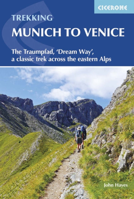 Book cover of: Trekking Munich to Venice. By: John Hayes
