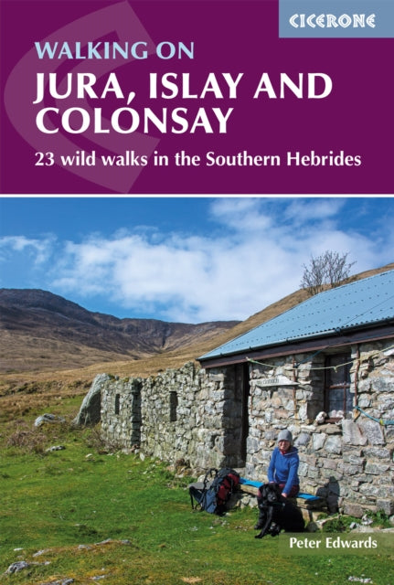 Book cover of: Walking on Jura, Islay and Colonsay. By: Peter Edwards