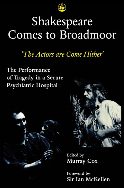 Book cover of: Shakespeare Comes to Broadmoor. By: Murray Cox