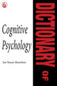 Book cover of: Dictionary of Cognitive Psychology