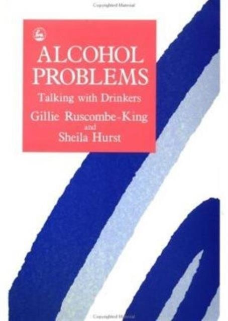 Book cover of: Alcohol Problems
