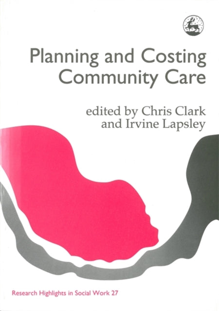 Book cover of: Planning and Costing Community Care