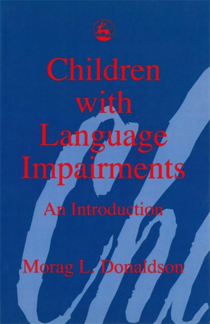 Book cover of: Children with Language Impairments