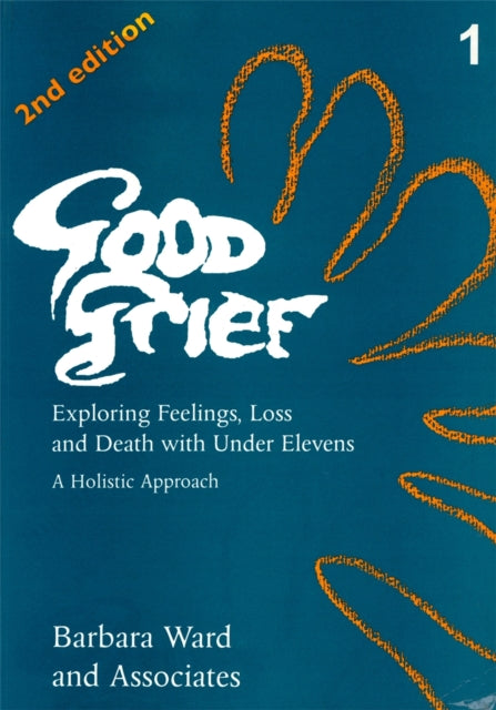 Book cover of: Good Grief 1. By: Barbara Ward