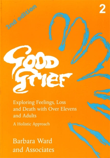 Book cover of: Good Grief 2