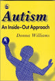 Book cover of: Autism: An Inside-Out Approach