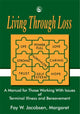 Book cover of: Living Through Loss